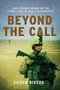 Beyond the Call (Three Women on the Front Lines in Afghanistan) by Eileen Rivers, 9780306903076