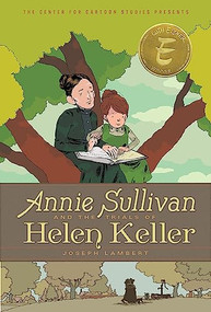 Annie Sullivan and the Trials of Helen Keller - 9781368027076 by Joseph Lambert, Joseph Lambert, 9781368027076