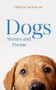 Dogs (Stories and Poems) by Mark Bryant, 9781408710234