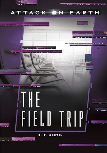 The Field Trip - 9781541526273 by R. T. Martin, 9781541526273