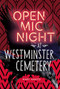 Open Mic Night at Westminster Cemetery by Mary Amato, 9781512465310