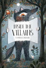 Inside the Villains by Clotilde Perrin, Clotilde Perrin, 9781776571987
