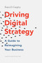 Driving Digital Strategy (A Guide to Reimagining Your Business) by Sunil Gupta, 9781633692688