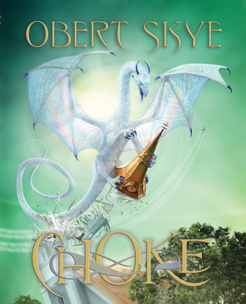 Choke - 9781609087722 by Obert Skye, 9781609087722
