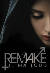 Remake - 9781609079246 by Ilima Todd, 9781609079246