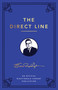 The Direct Line (An Official Nightingale Conant Publication) by Earl Nightingale, 9781640950405