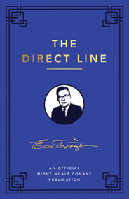 The Direct Line (An Official Nightingale Conant Publication) by Earl Nightingale, 9781640950405