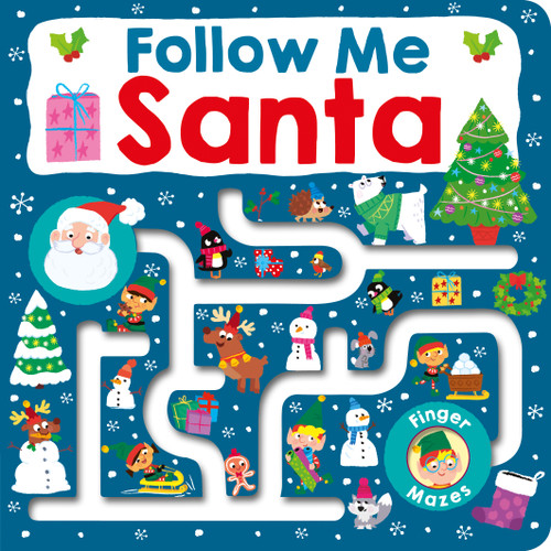 Follow Me Maze Books: Santa by Roger Priddy, 9780312527426