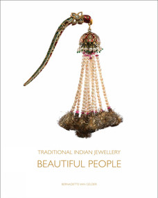 Traditional Indian Jewellery (Beautiful People) by Bernadette van Gelder, 9781851498840