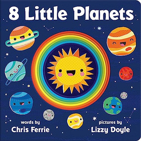 8 Little Planets by Chris Ferrie, Lizzy Doyle, 9781492671244
