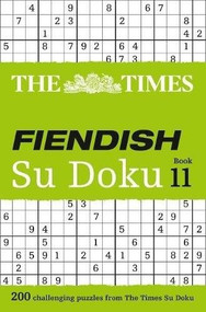 The Times Fiendish Su Doku Book 11 (200 Challenging Su Doku Puzzles) by The Times Mind Games, 9780008241216