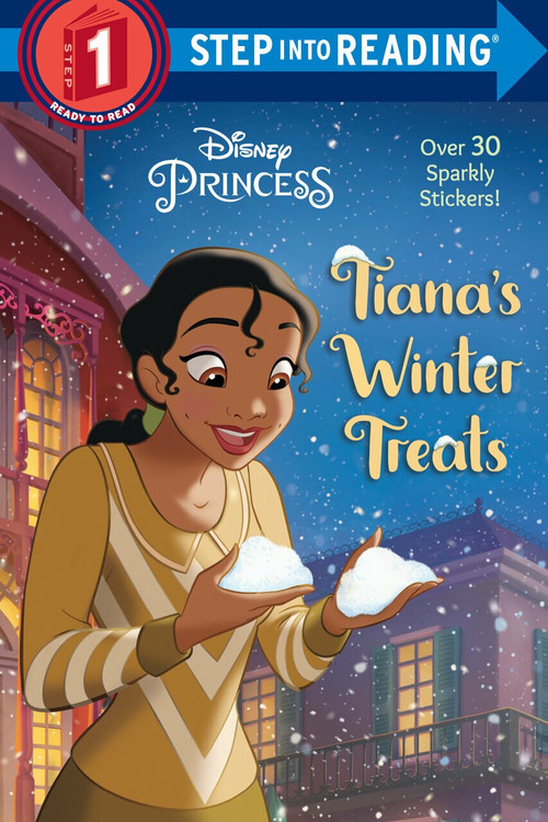 Tiana's Winter Treats (Disney Princess) by Ruth Homberg, Disney Storybook Art Team, 9780736438704