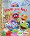 Show-and-Tell (Disney Muppet Babies) by RH Disney, The Disney Storybook Art Team, 9780736439664