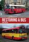 Restoring a Bus by Kenny Barclay, 9781445673721