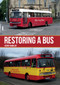 Restoring a Bus by Kenny Barclay, 9781445673721