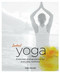 Instant Yoga (Exercises and Guidance for Everyday Wellness) by Tara Fraser, 9781848992535