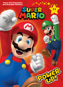 Super Mario: Power Up! (Nintendo®) (Press-Out Characters and Reusable Stickers! ) by Random House, 9780525581581