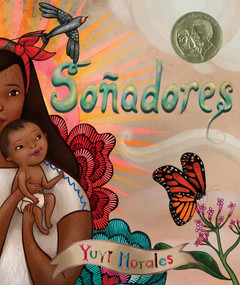 Soñadores (Spanish Edition) by Yuyi Morales, 9780823442584