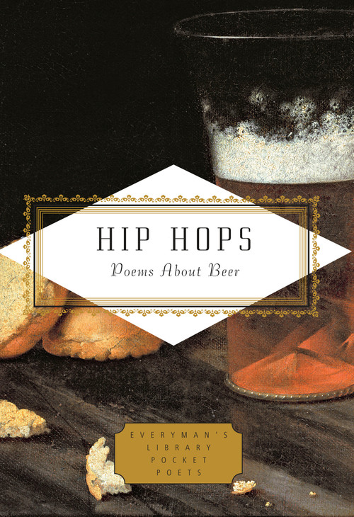 Hip Hops (Poems About Beer) by Christoph Keller, 9781101907917