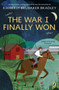 The War I Finally Won - 9780147516817 by Kimberly Brubaker Bradley, 9780147516817