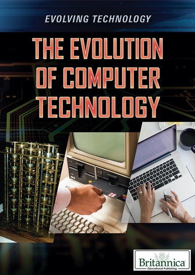 The Evolution of Computer Technology by Haq Kamar, 9781538302835
