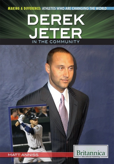 Derek Jeter in the Community by Matt Anniss, 9781622751884