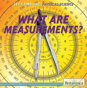 What Are Measurements? by Bridget Heos, 9781622755097