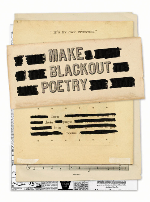 Make Blackout Poetry (Turn These Pages into Poems) by John Carroll, 9781419732492
