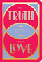 The Truth About Love (Miniature Edition) by Abrams Noterie, Bella Andre, 9781419732638