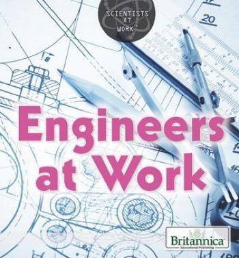 Engineers at Work by Monique Vescia, 9781680487572