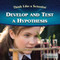 Develop and Test a Hypothesis by Laura Loria, 9781538302439