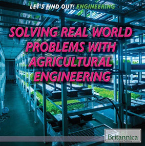 Solving Real World Problems with Agricultural Engineering by Marcia Amidon Lusted, 9781508100690