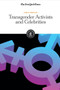Transgender Activists and Celebrities by The New York Times Editorial Staff, 9781642820287