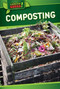 Composting by Dwayne Hicks, 9781499409451