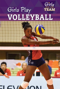 Girls Play Volleyball by Anne Forest, 9781499421118