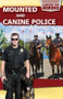 Mounted and Canine Police by Lee Fitzgerald, 9781508143840