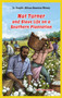 Nat Turner and Slave Life on a Southern Plantation by Katie Kelley Schmid, 9781477714539