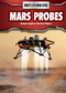 Mars Probes (Robots Explore the Red Planet) by Kelly Spence, 9781508151326