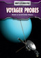 Voyager Probes (Robots on an Interstellar Mission) by Robyn Hardyman, 9781508151364