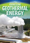 Harnessing Geothermal Energy by Nancy Dickmann, 9781499432114