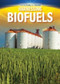 Harnessing Biofuels by Nancy Dickmann, 9781499432107
