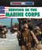 Serving in the Marine Corps by Alix Wood, 9781477713983