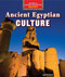 Ancient Egyptian Culture by Leigh Rockwood, 9781477708590