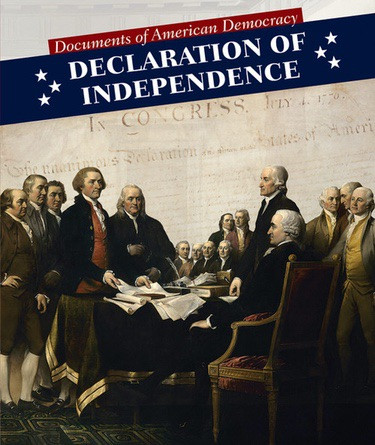 Declaration of Independence - 9781499420777 by Sarah Machajewski, 9781499420777