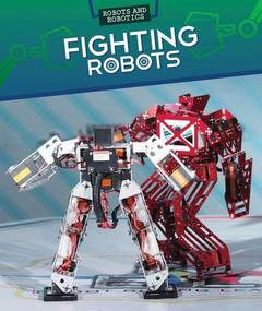 Fighting Robots by Ryan Nagelhout, 9781499421637