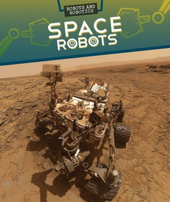 Space Robots - 9781499421859 by Ryan Nagelhout, 9781499421859