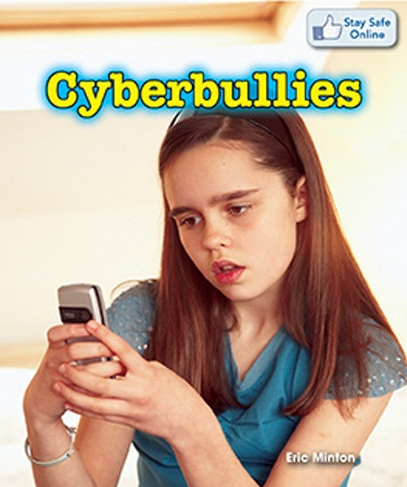 Cyberbullies by Eric Minton, 9781477730225