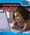 Understanding Coding with Ruby by Patricia Harris Ph.D., 9781508144502