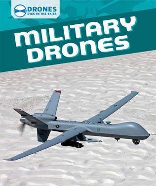 Military Drones by Daniel R. Faust, 9781508144960