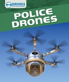 Police Drones by Daniel R. Faust, 9781508145004